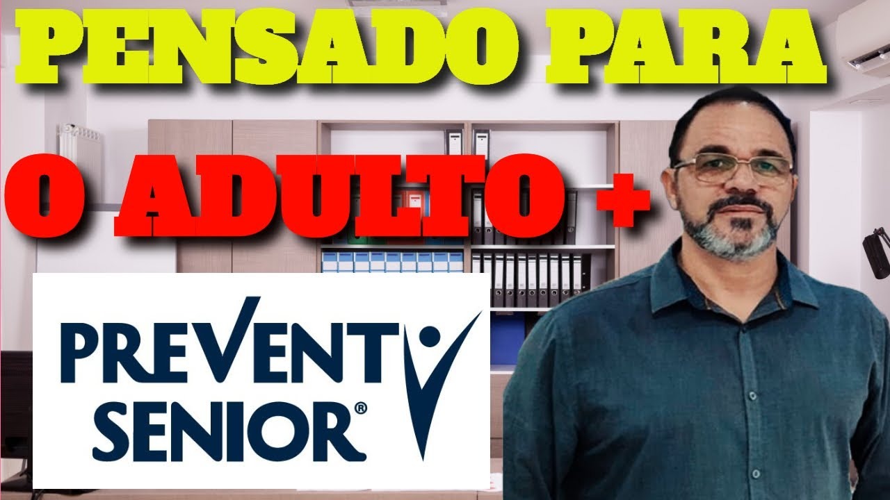 Prevent Senior - Plano de Sade