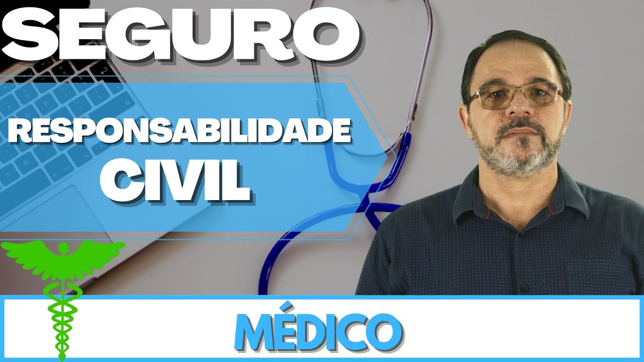 Como fazer o Seguro de Responsabilidade Civil para Mdico