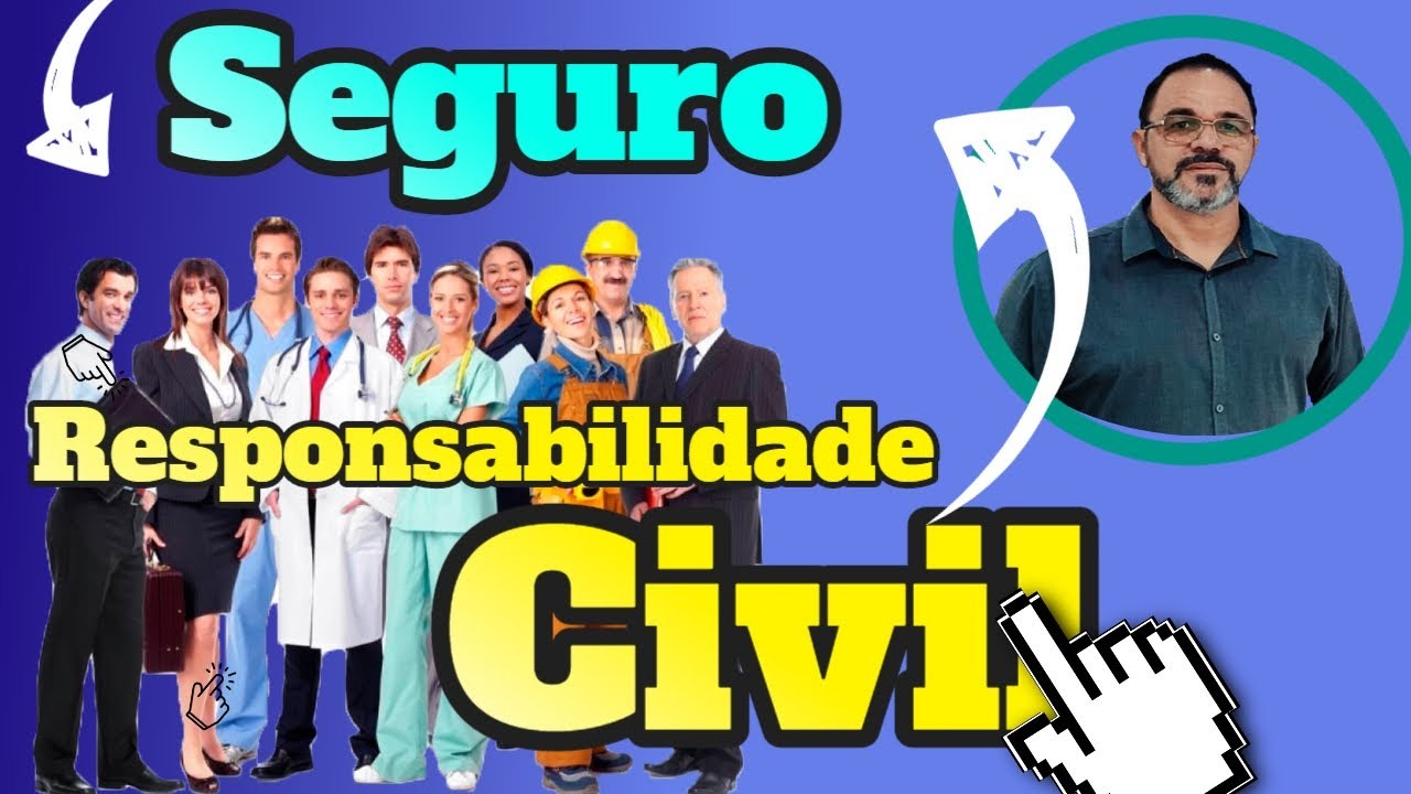 Seguro Responsabilidade Civil em Geral