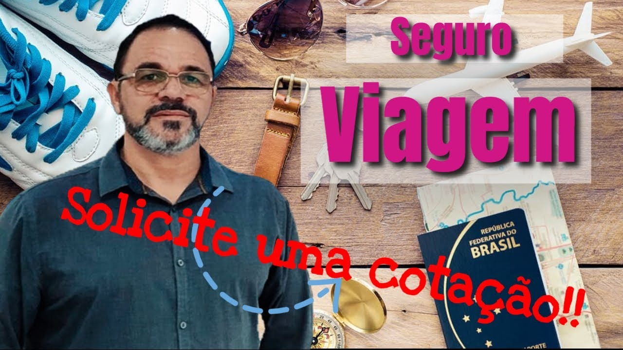 Seguro Viagem - Como fazer o Seguro Viagem Nacional e Internacioal