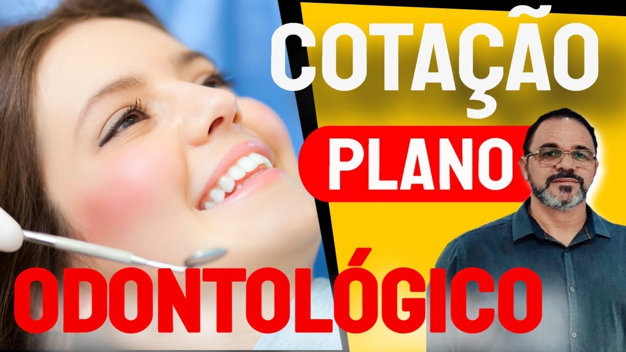 Cotao Plano Odontolgico completo!